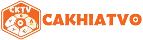 Cakhia TV Trực Tiếp Bóng Đá – Link Xem bóng đá hôm nay